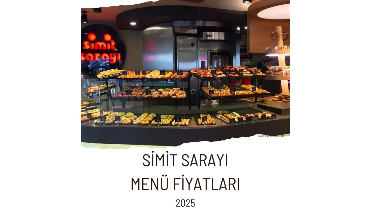 Simit Sarayı Menü Fiyatları