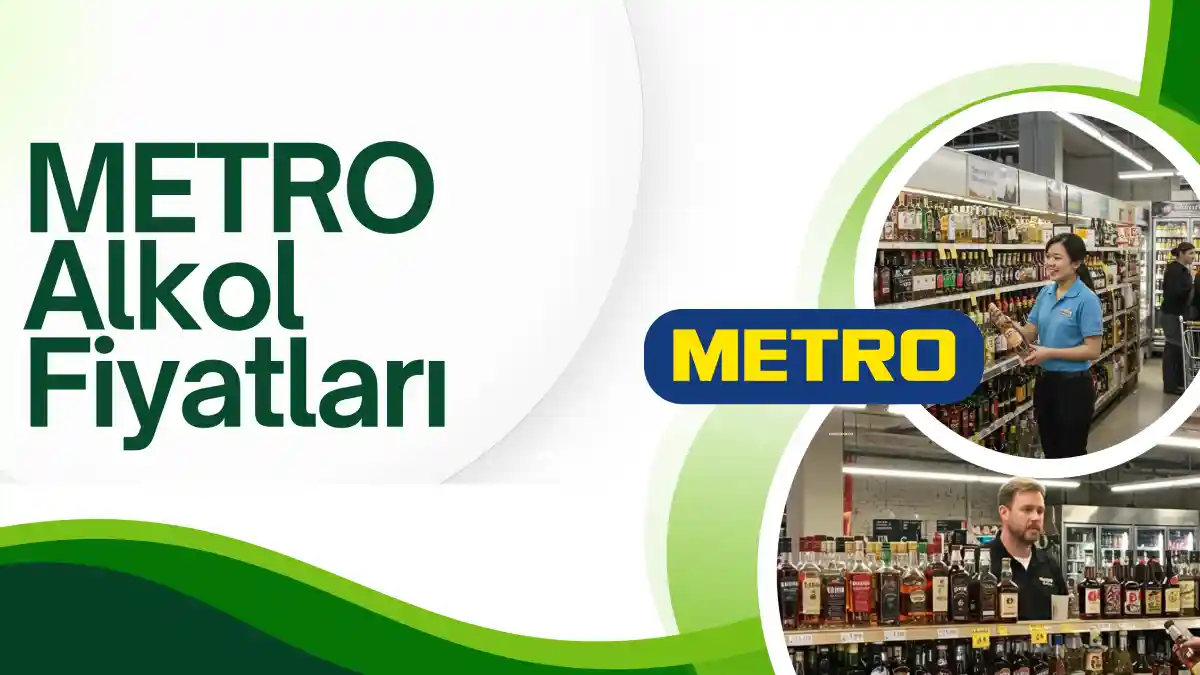 Metro Alkol Fiyatları