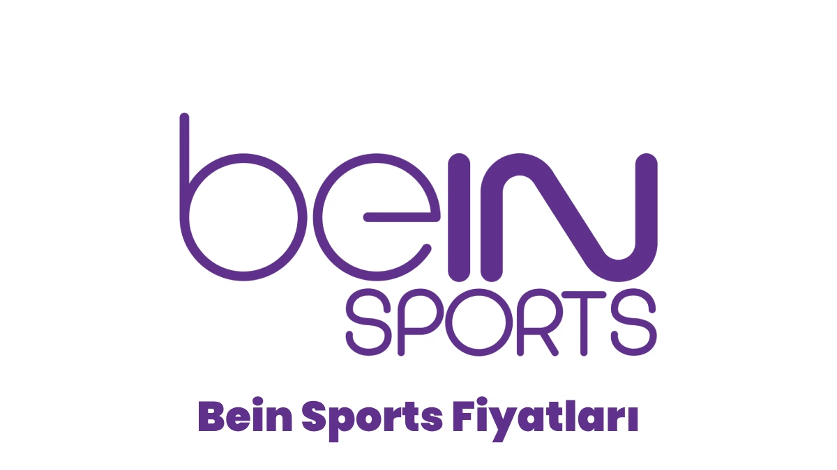 Bein Sports Fiyatları