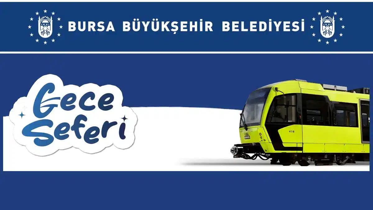 Bursa Gece Otobüs Saatleri (Bursaray Gece Seferi)