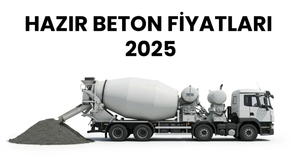 Hazır Beton Fiyat Listesi