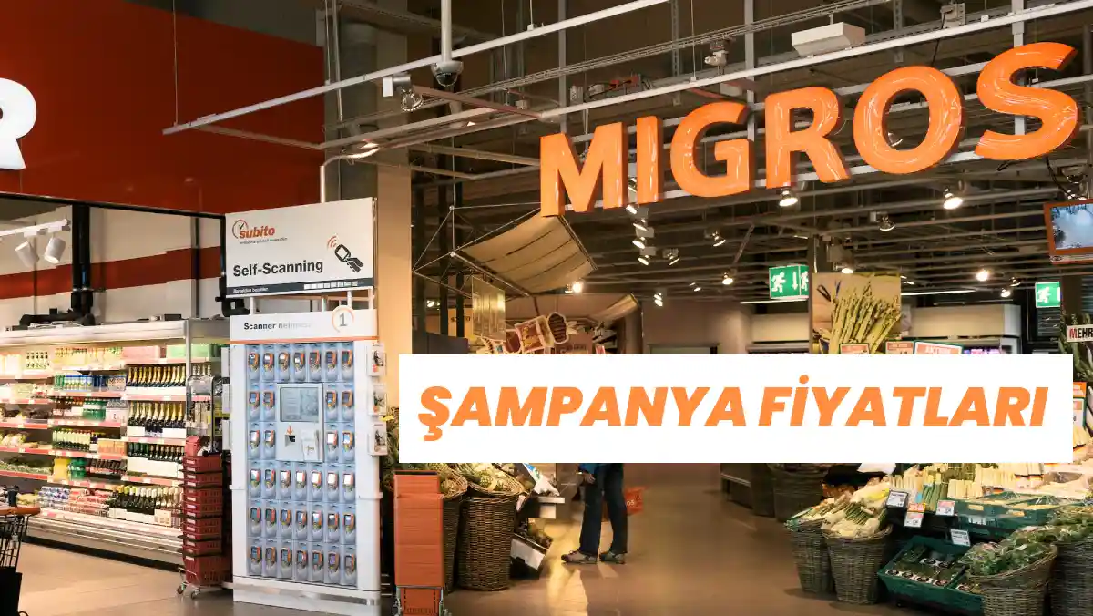 Migros Şampanya Fiyatları