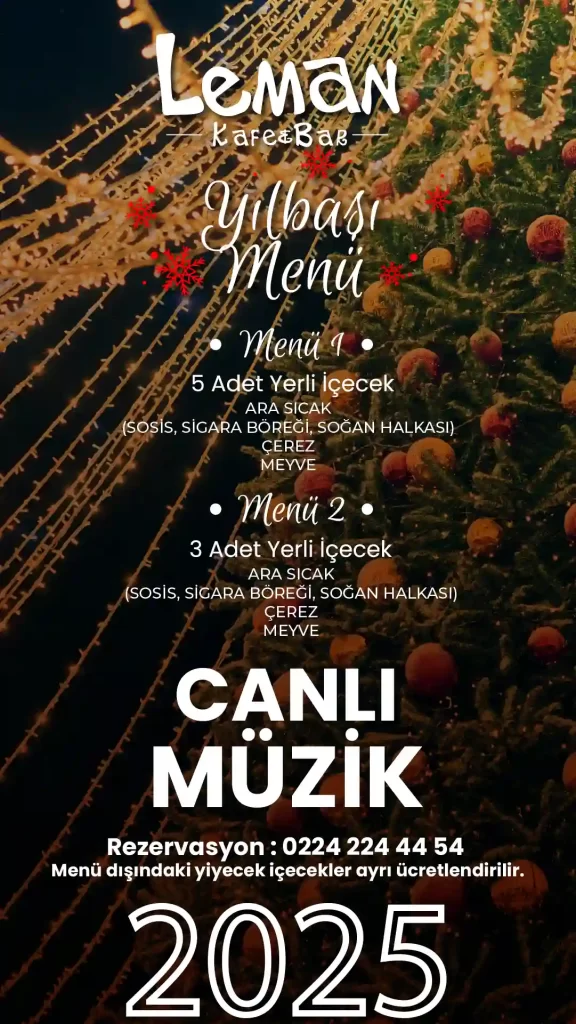 Bursa'da Yılbaşı Kutlaması İçin İdeal Mekan: Leman Kafe & Bar