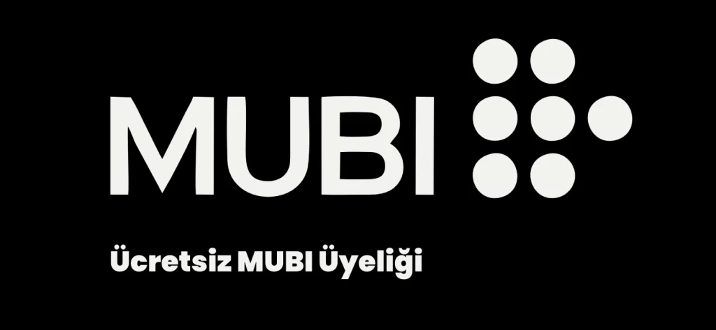 Ücretsiz MUBI Üyeliği