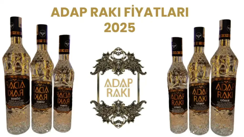 Adap Rakı Fiyat Listesi