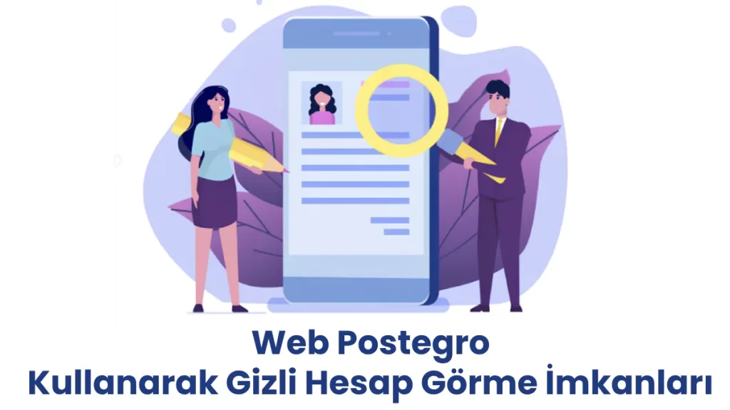 Instagram Gizli Hesap Görme İmkanları