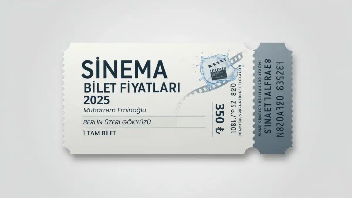 Sinema Bilet Fiyatları Ne Kadar?