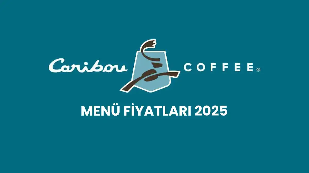 Caribou Coffee Fiyatları 2025