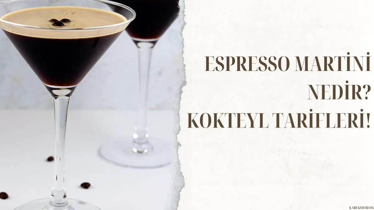 Espresso Martini Nedir?