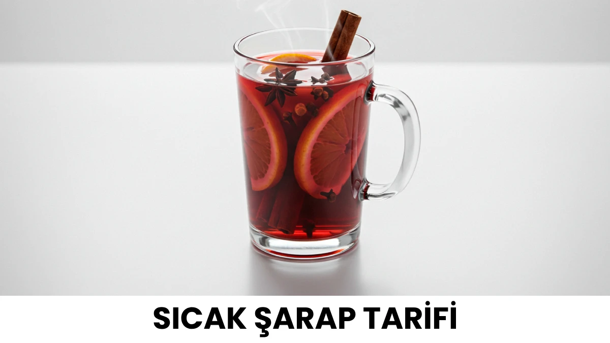 SICAK ŞARAP TARİFİ