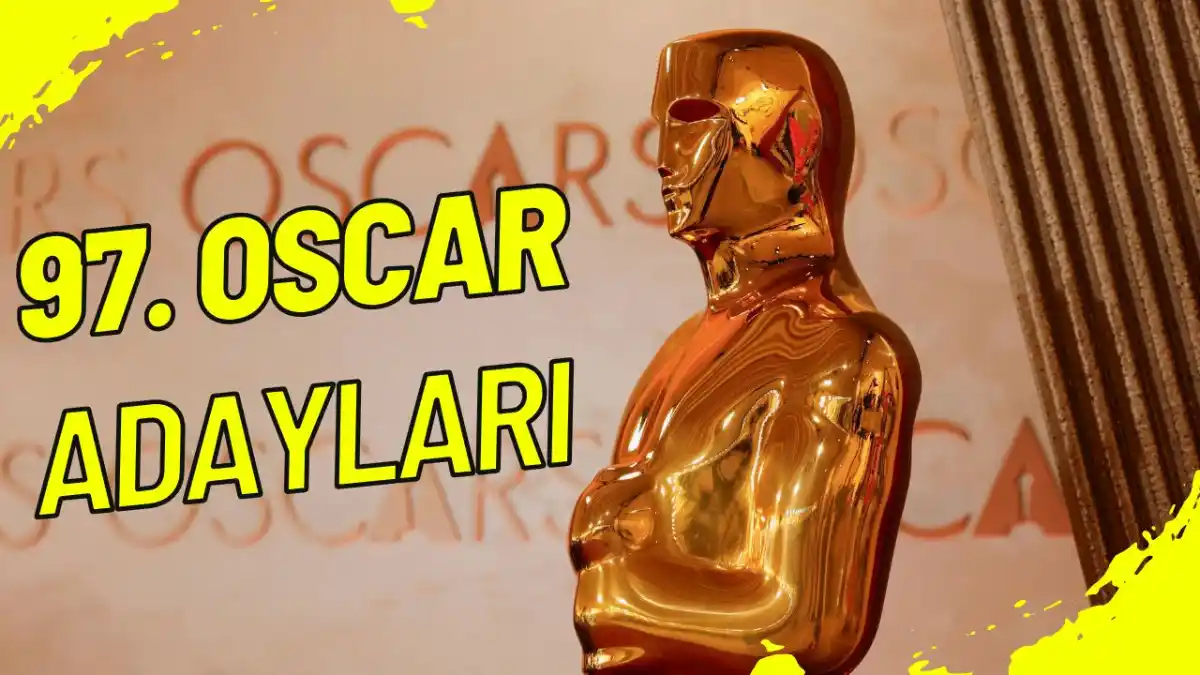 97. Oscar Adayları 2025