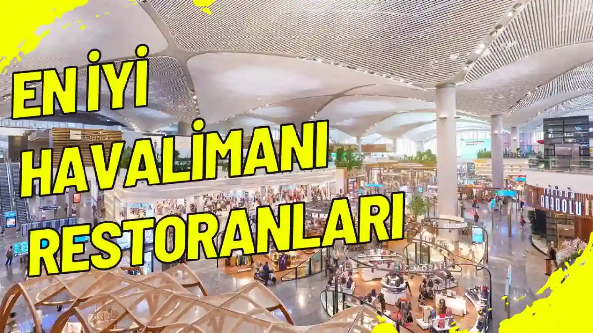 En İyi Havalimanı Restoranları 2025